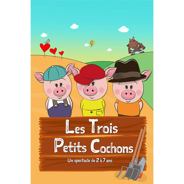 LES TROIS PETITS COCHONS