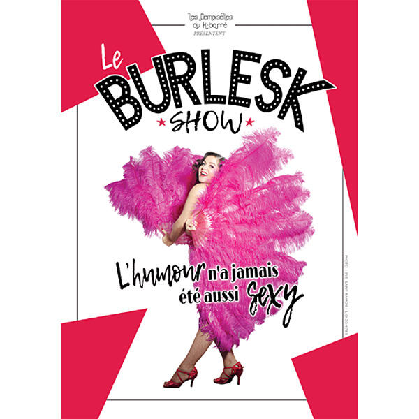 LE BURLESK SHOW