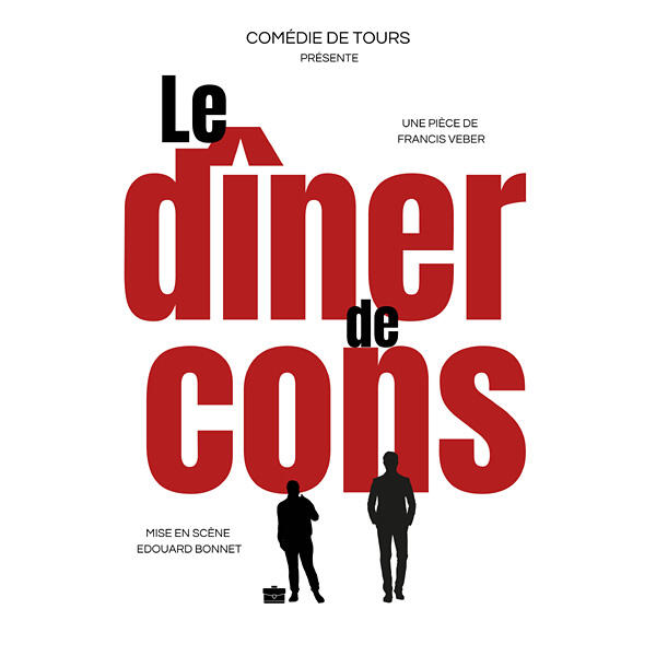 LE DÎNER DE CONS