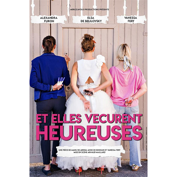 ET ELLES VÉCURENT HEUREUSES